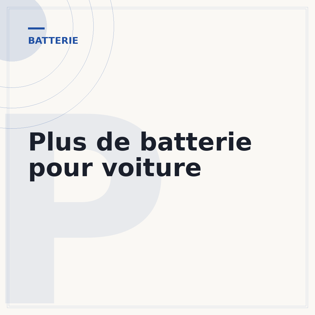 Plus de batterie pour voiture