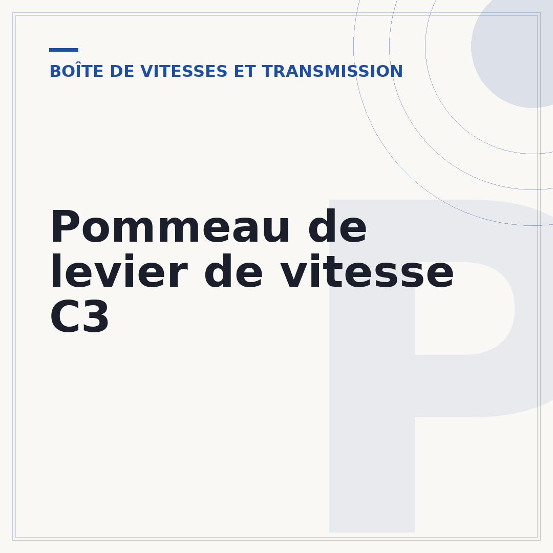 Pommeau de levier de vitesse C3