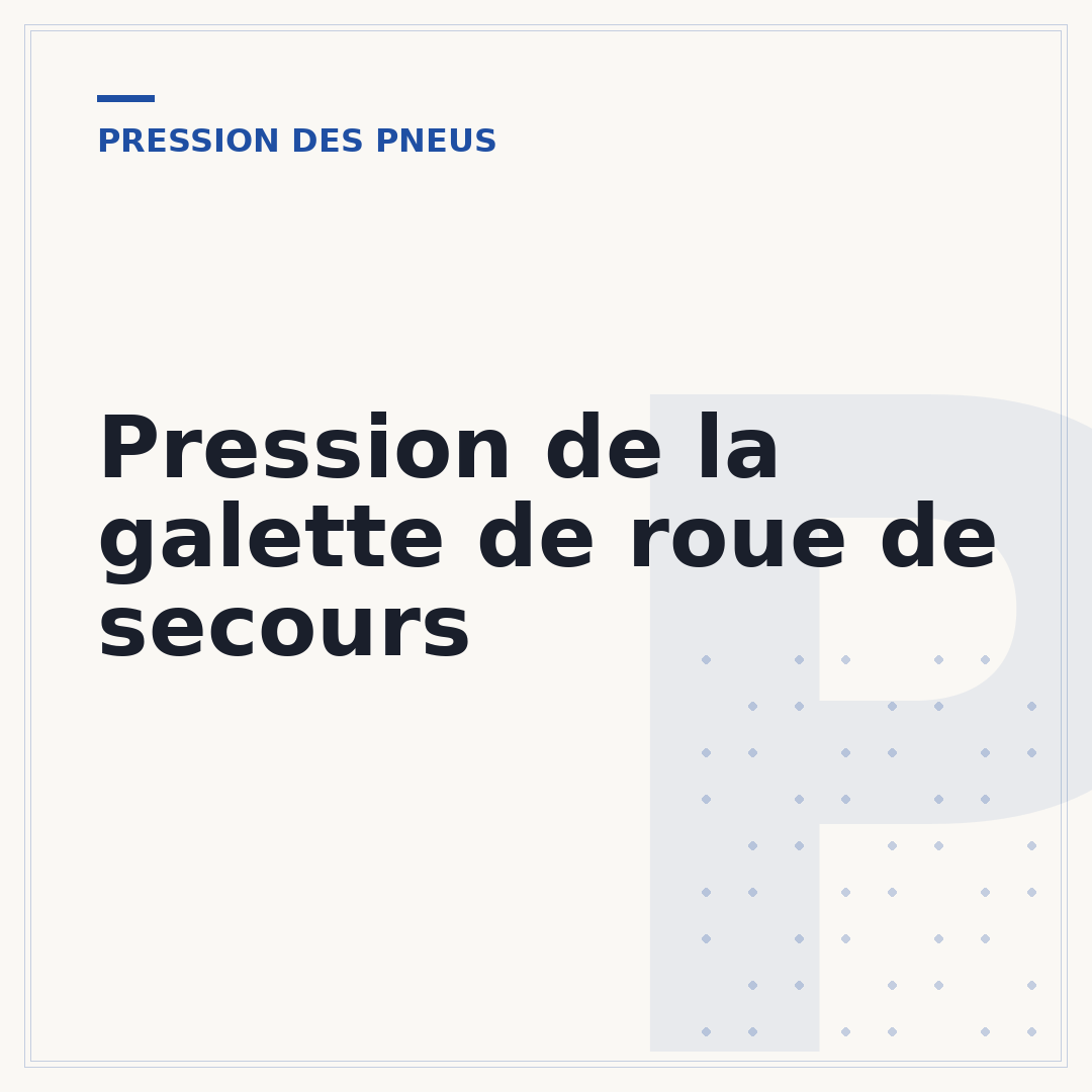 Pression de la galette de roue de secours