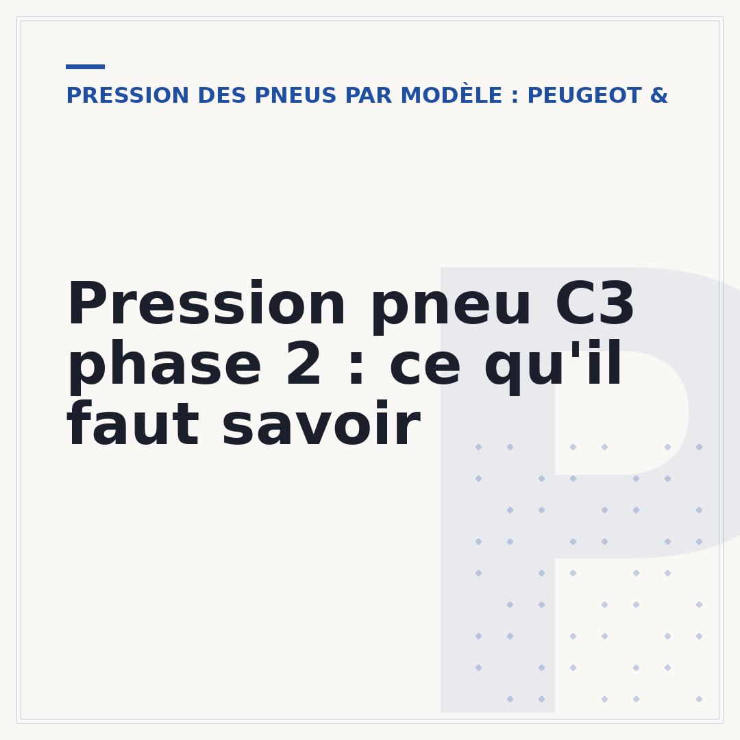 Pression pneu C3 phase 2 : ce qu'il faut savoir