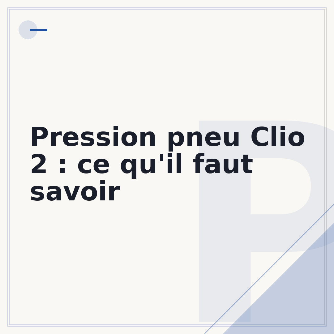 Pression pneu Clio 2 : ce qu'il faut savoir