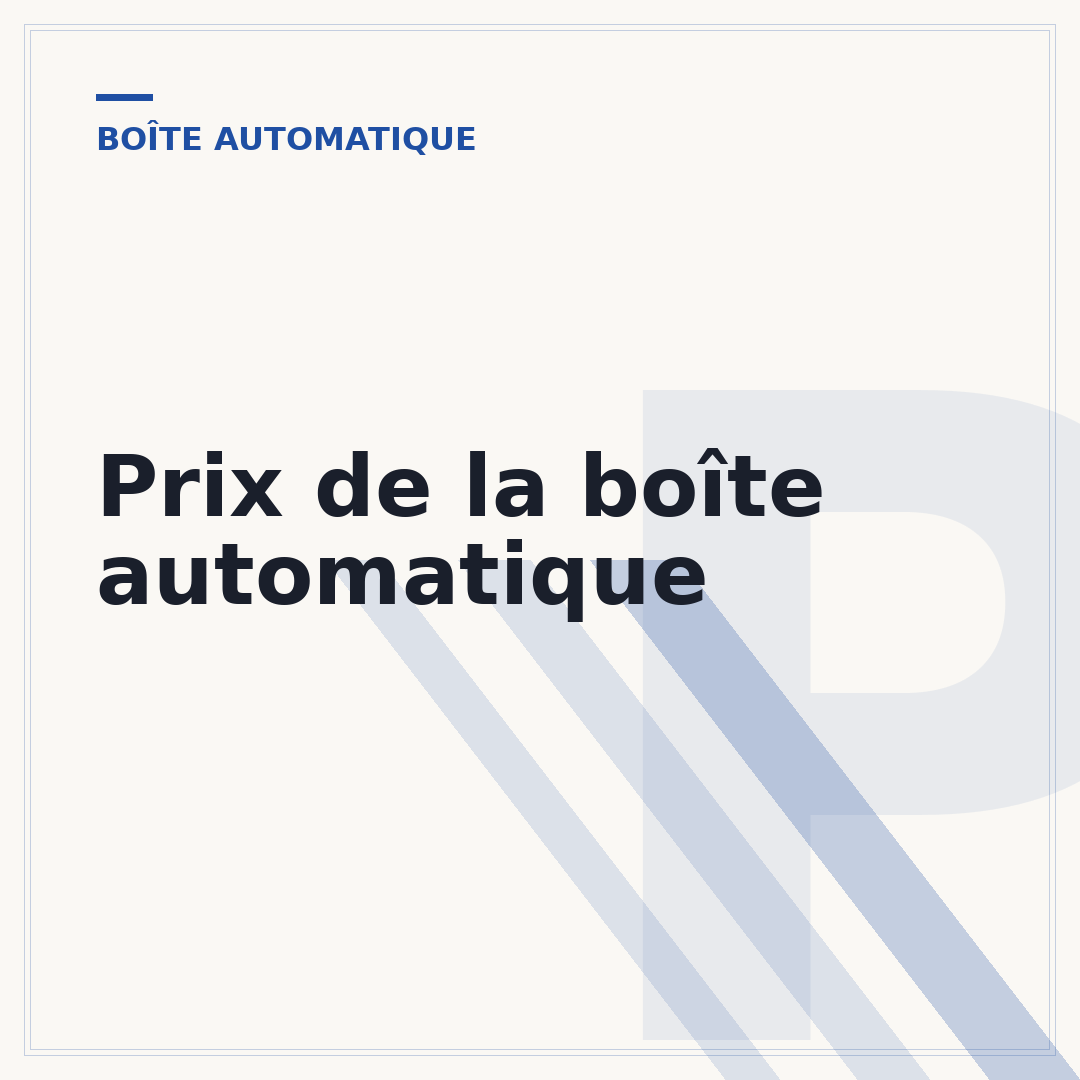 Prix de la boîte automatique