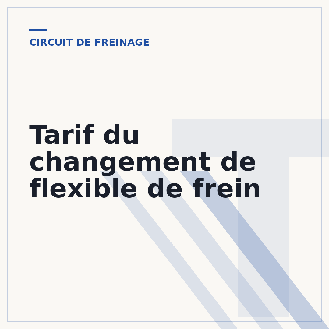 Tarif du changement de flexible de frein