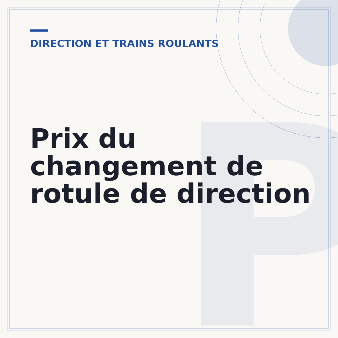 Prix du changement de rotule de direction