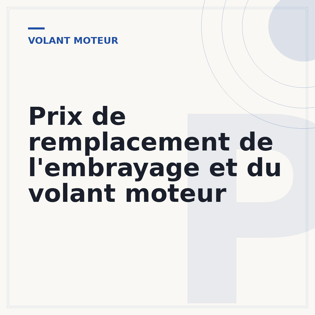 Prix de remplacement de l'embrayage et du volant moteur
