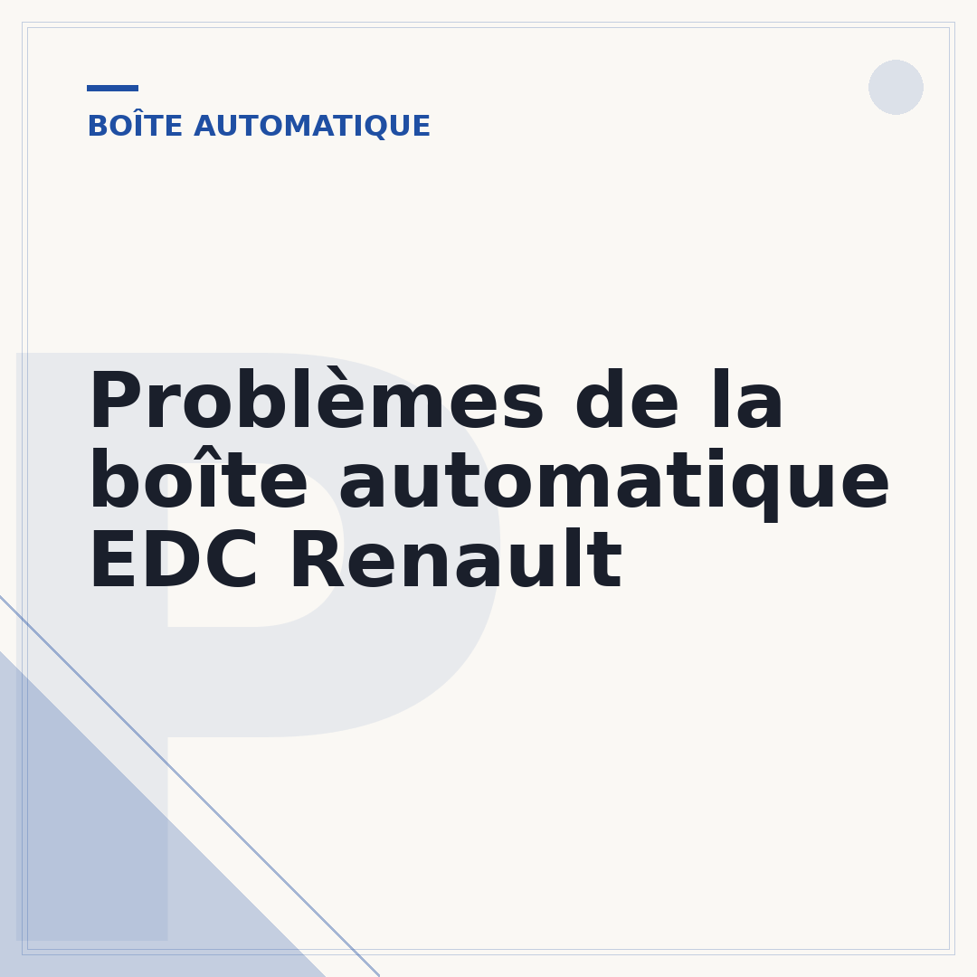 Problèmes de la boîte automatique EDC Renault