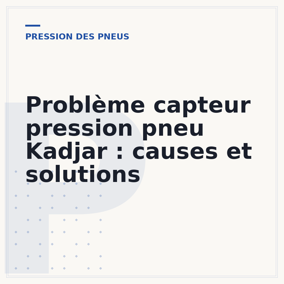 Problème capteur pression pneu Kadjar : causes et solutions