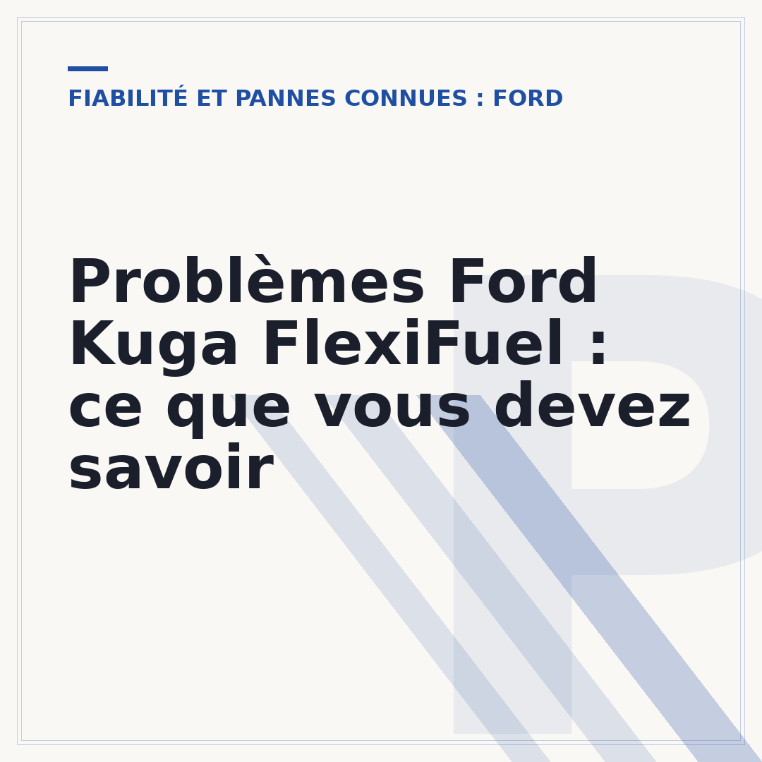 Problèmes Ford Kuga FlexiFuel : ce que vous devez savoir