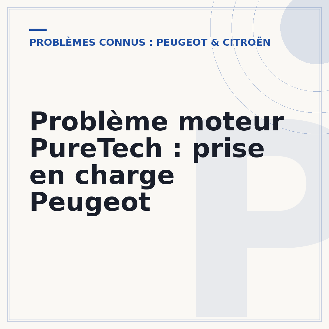 Problème moteur PureTech : prise en charge Peugeot
