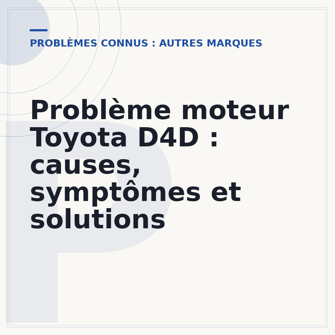 Problème moteur Toyota D4D : causes, symptômes et solutions