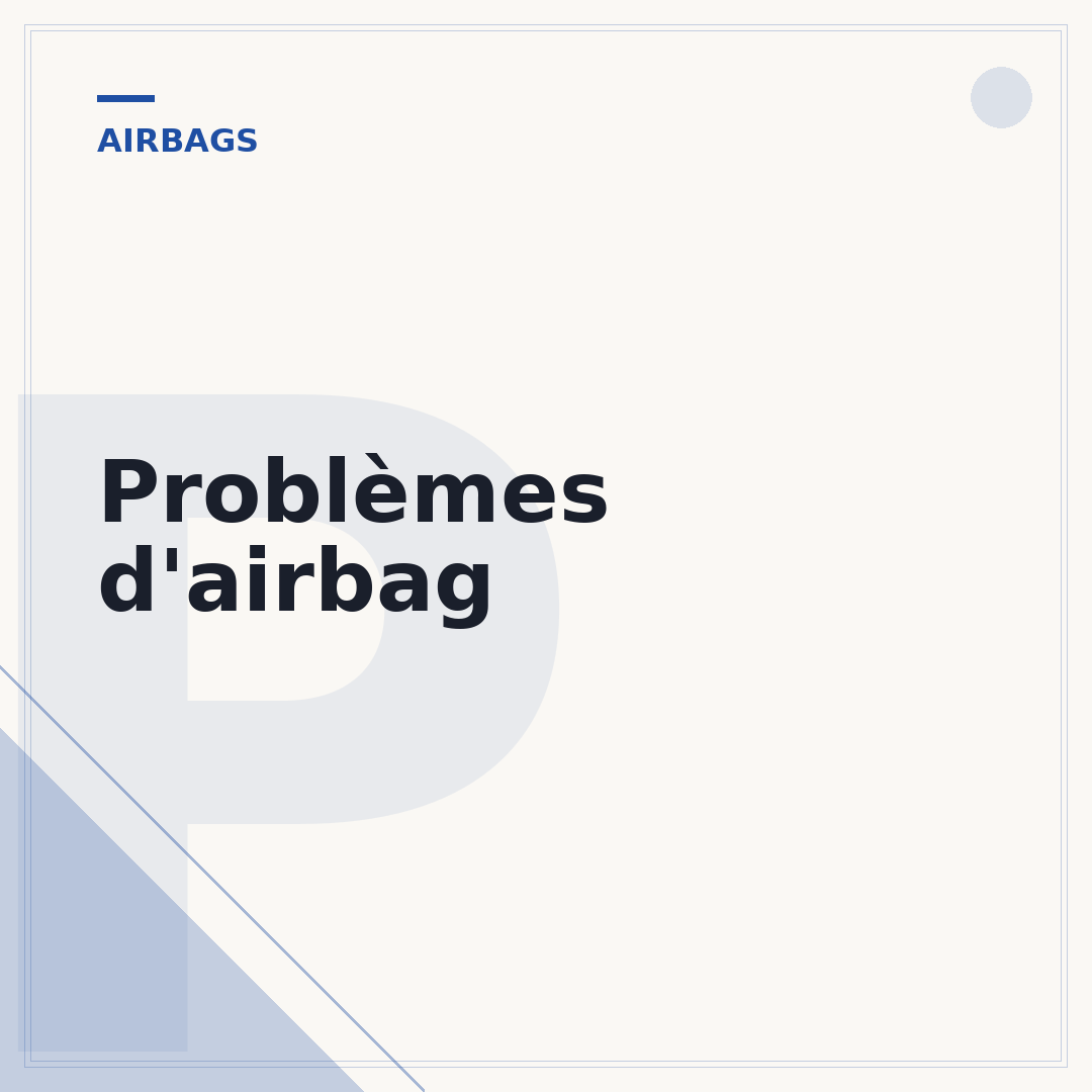 Problèmes d'airbag