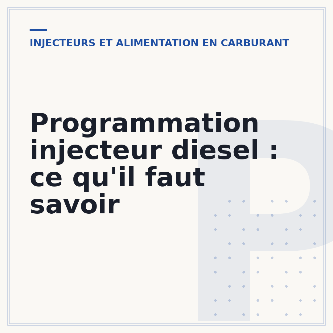 Programmation injecteur diesel : ce qu'il faut savoir