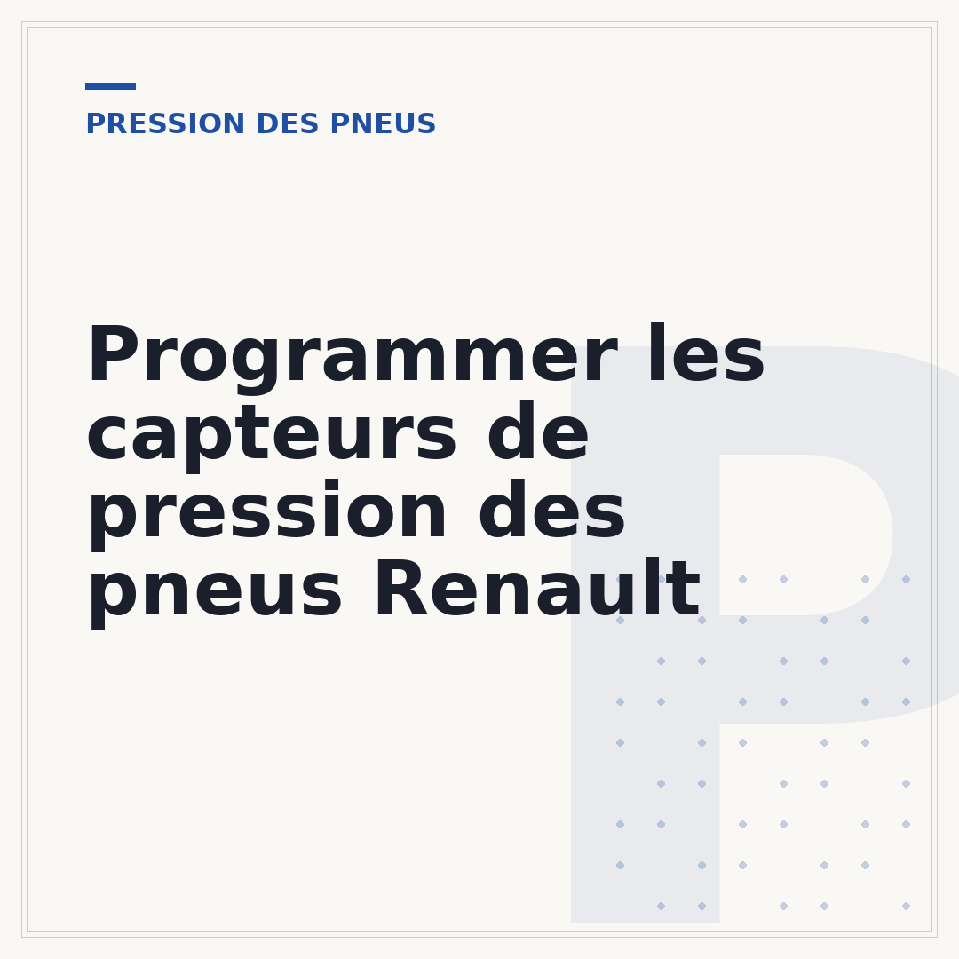 Programmer les capteurs de pression des pneus Renault
