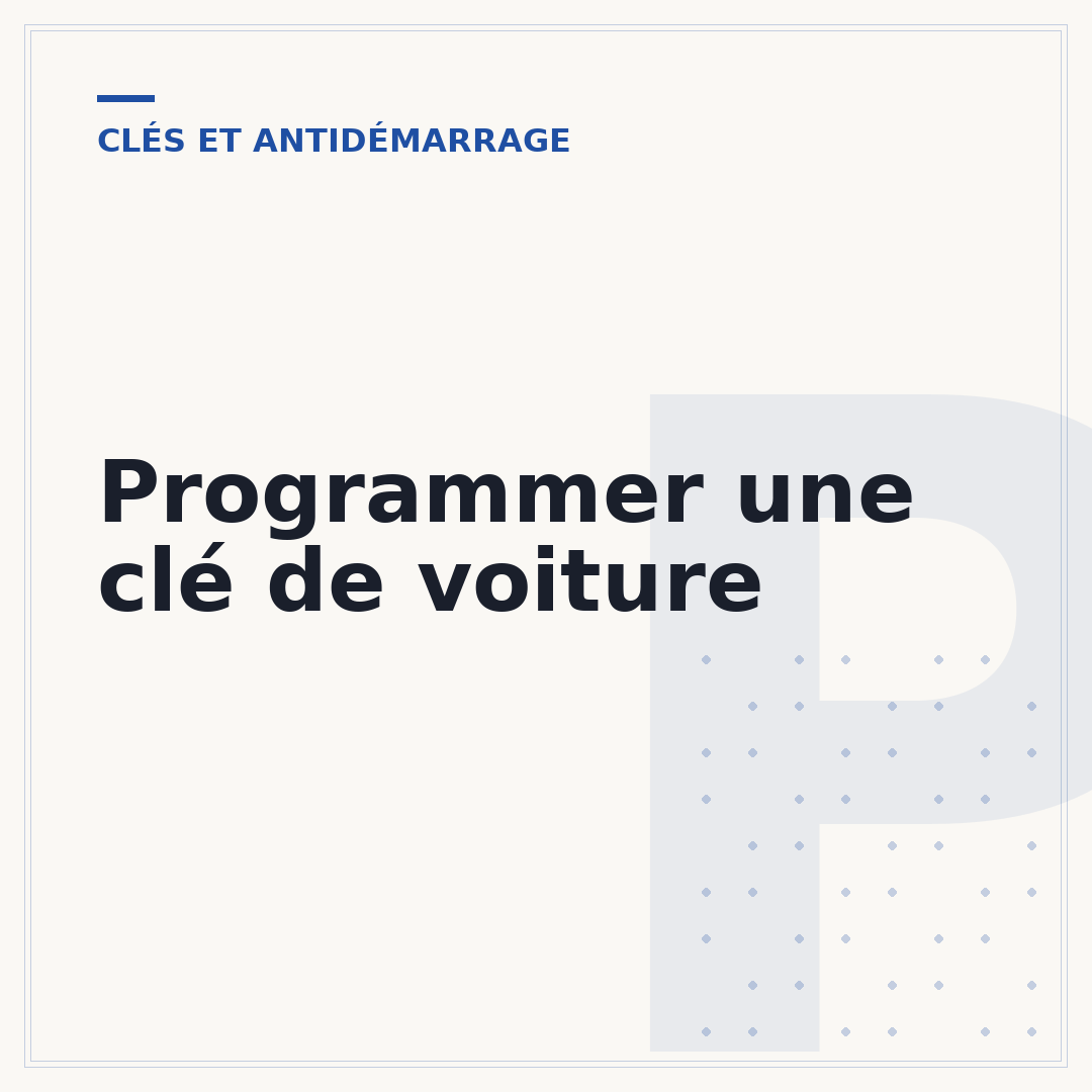 Programmer une clé de voiture