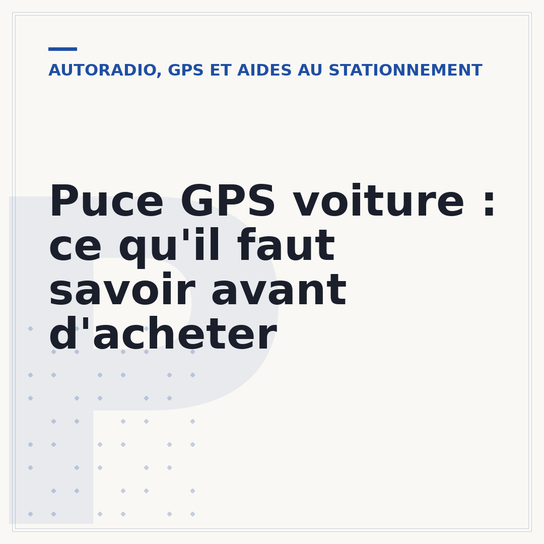 Puce GPS voiture : ce qu'il faut savoir avant d'acheter