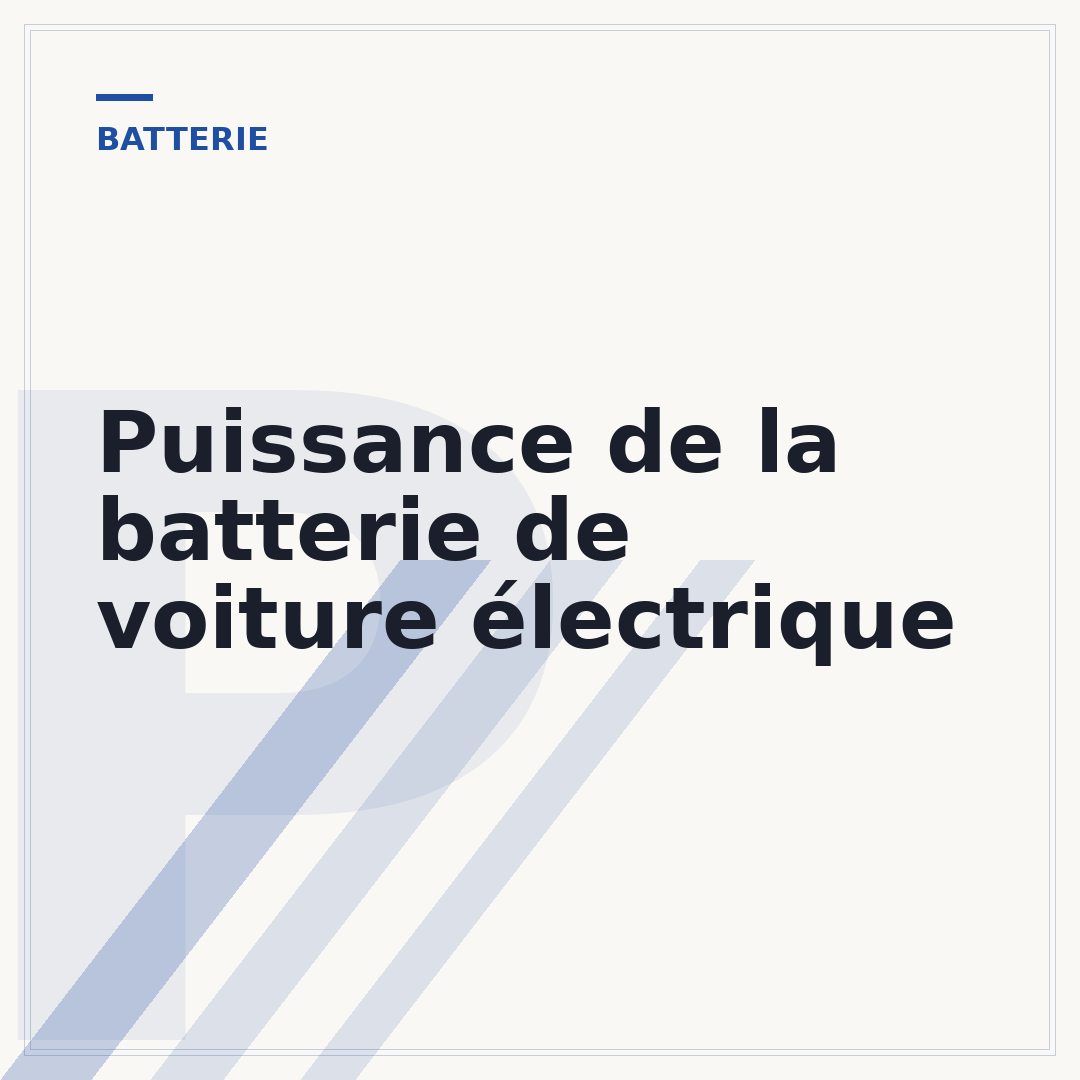 Puissance de la batterie de voiture électrique