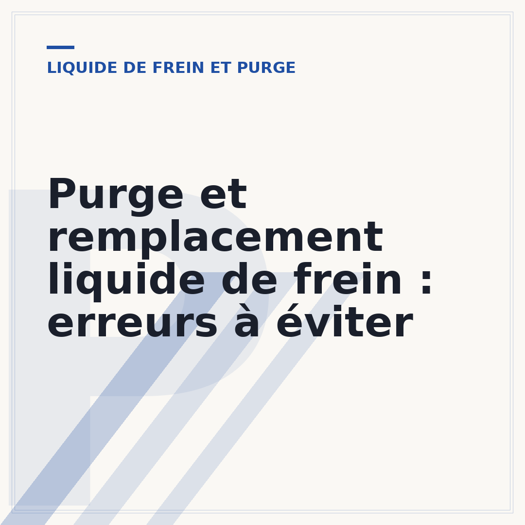 Purge et remplacement liquide de frein : erreurs à éviter