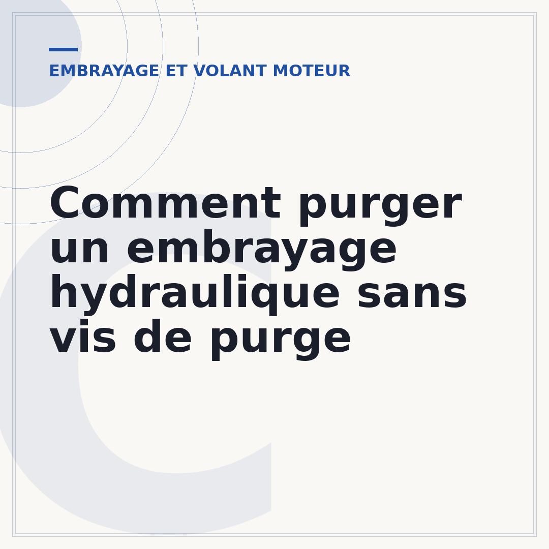 Comment purger un embrayage hydraulique sans vis de purge