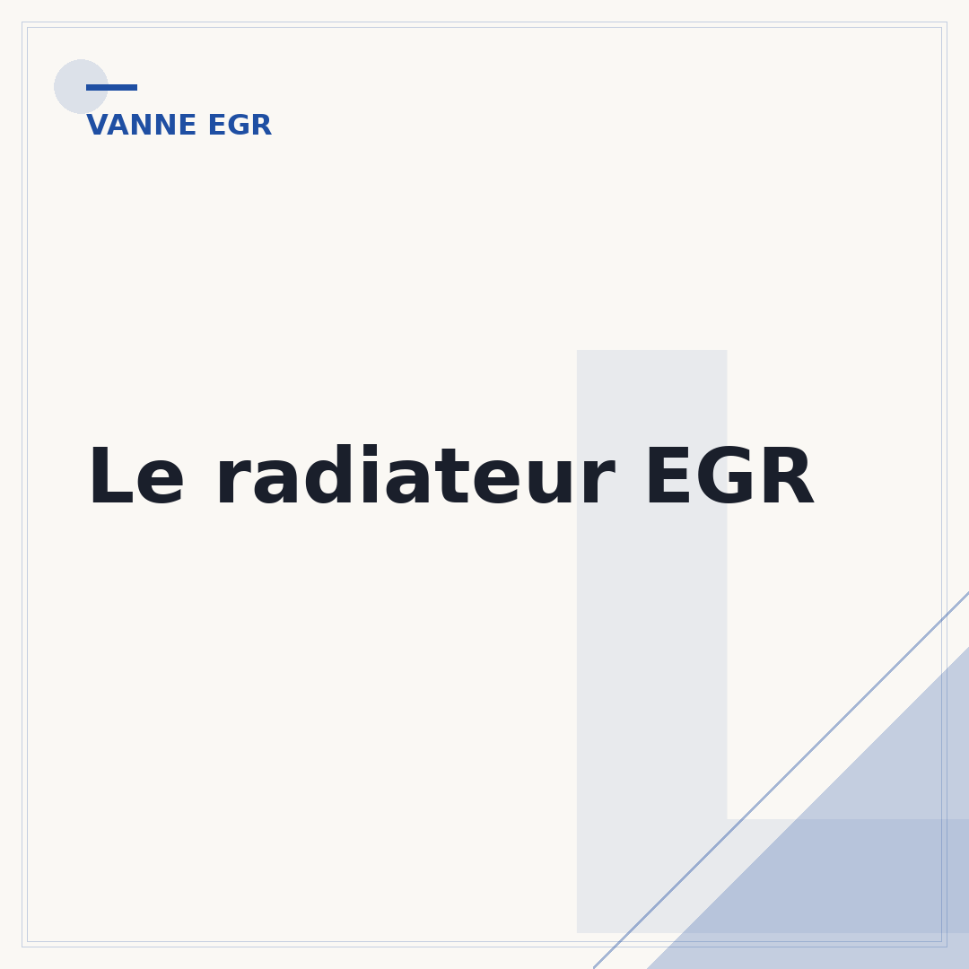 Le radiateur EGR