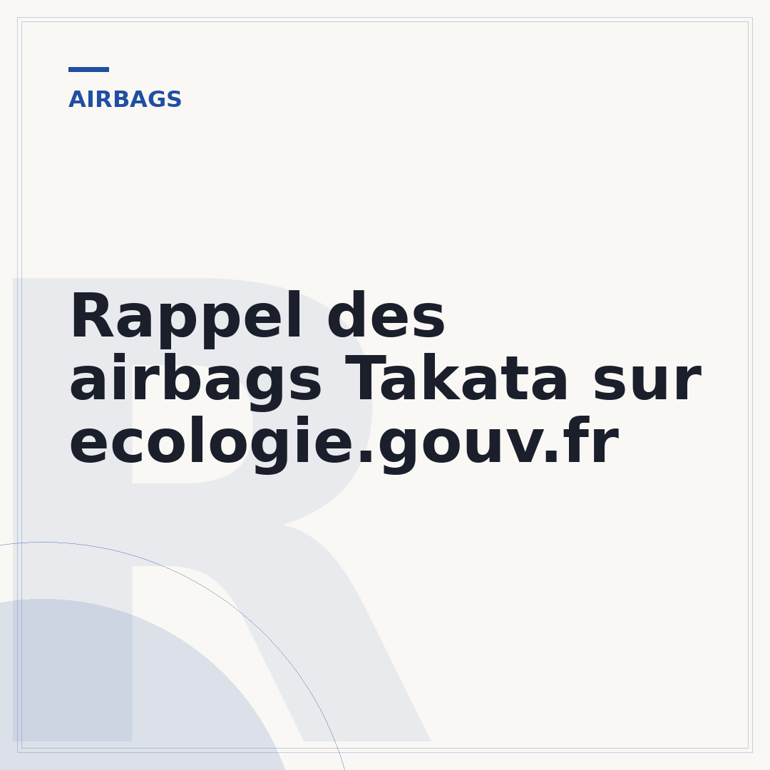 Rappel des airbags Takata sur ecologie.gouv.fr