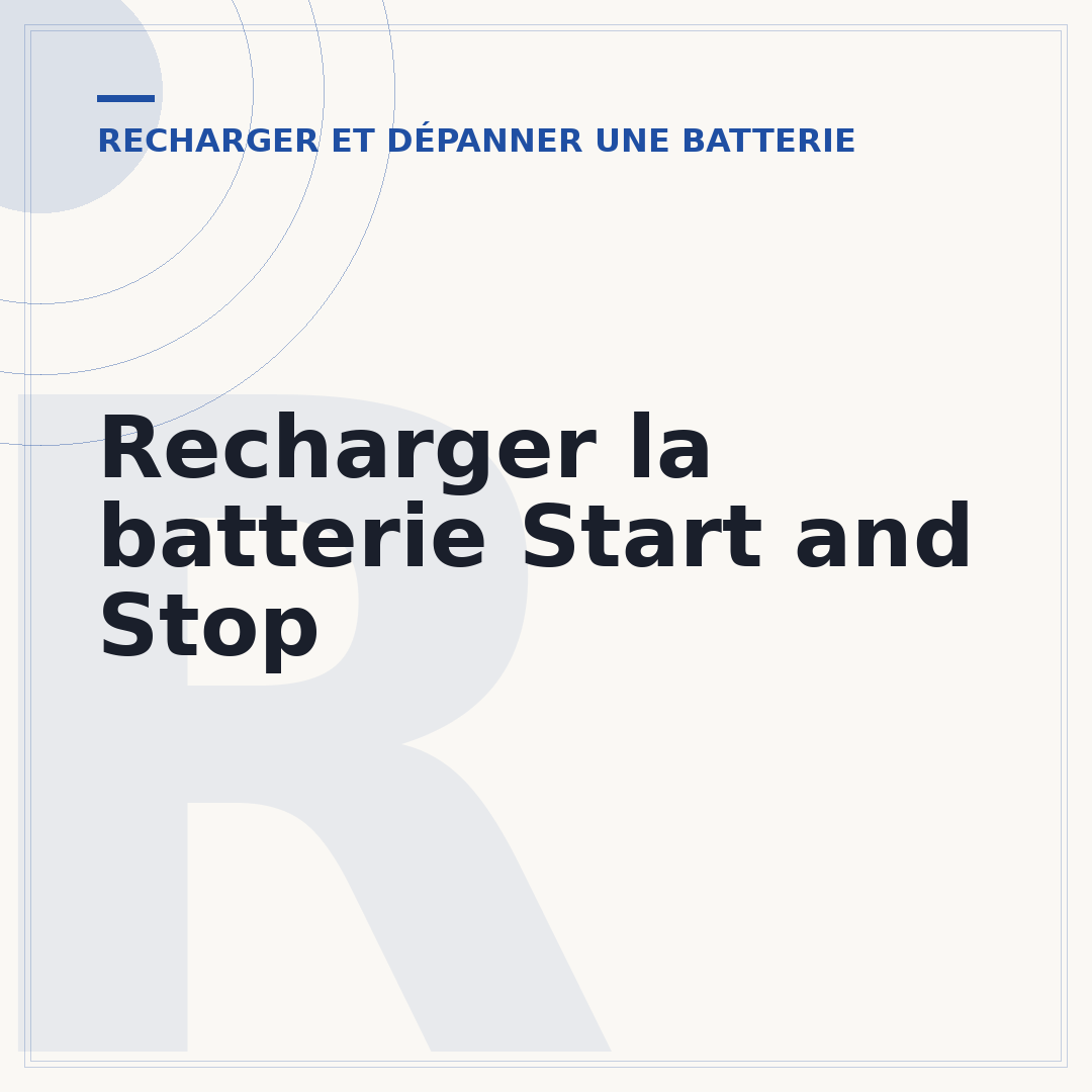 Recharger la batterie Start and Stop