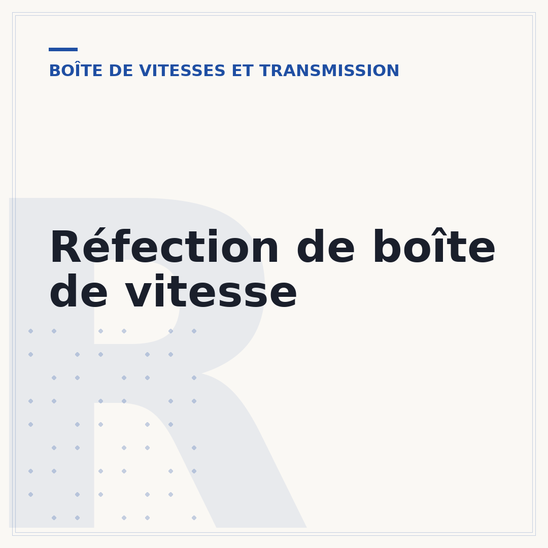Réfection de boîte de vitesse