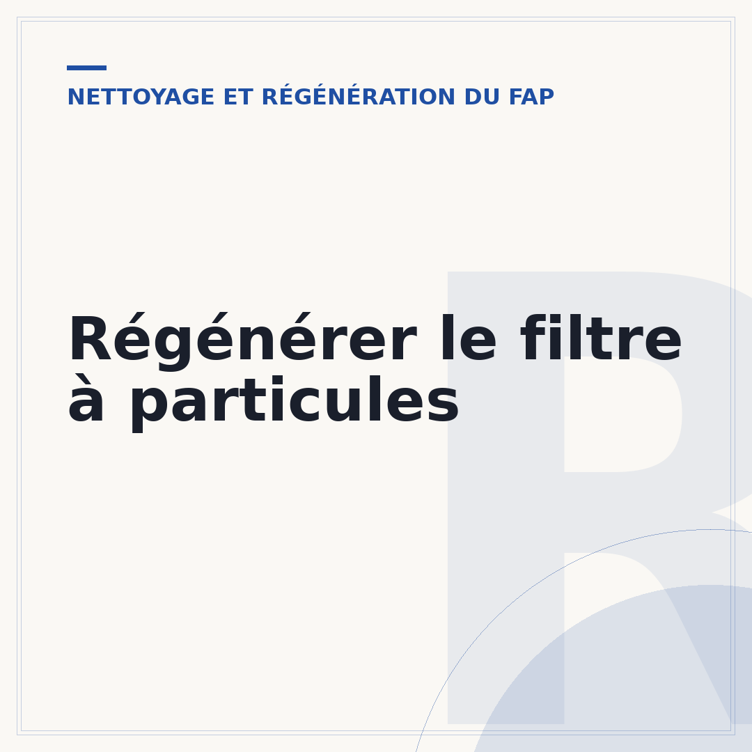 Régénérer le filtre à particules