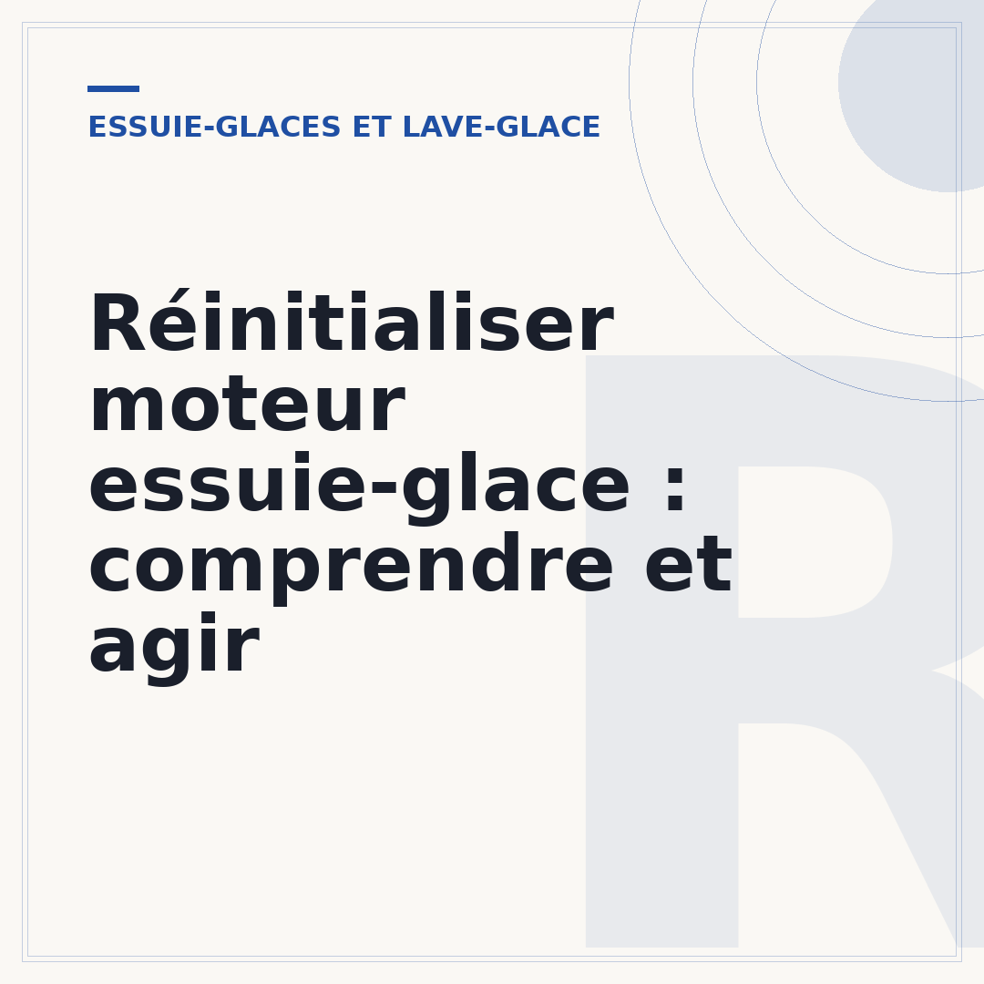 Réinitialiser moteur essuie-glace : comprendre et agir