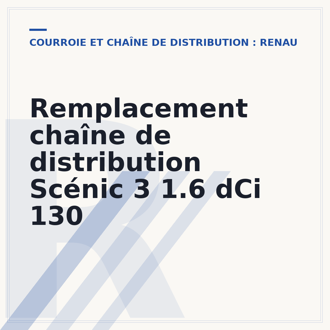 Remplacement chaîne de distribution Scénic 3 1.6 dCi 130