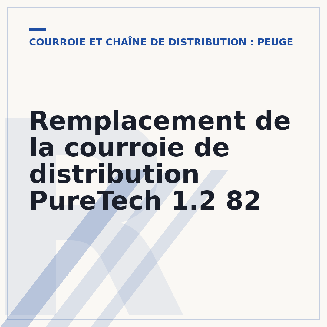 Remplacement de la courroie de distribution PureTech 1.2 82