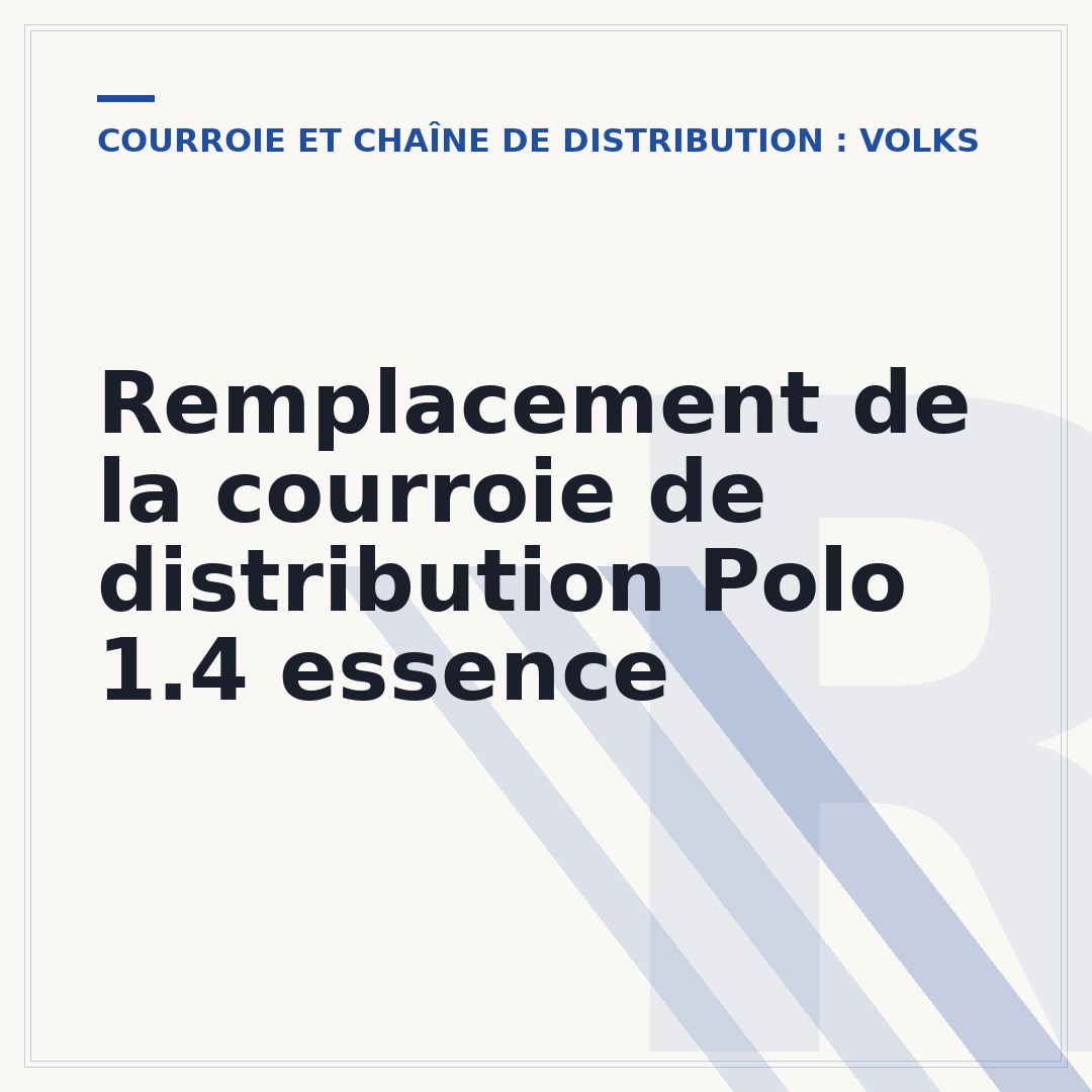 Remplacement de la courroie de distribution Polo 1.4 essence