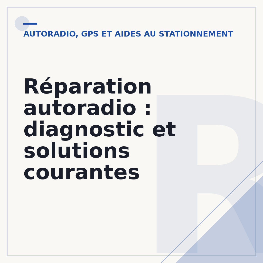 Réparation autoradio : diagnostic et solutions courantes