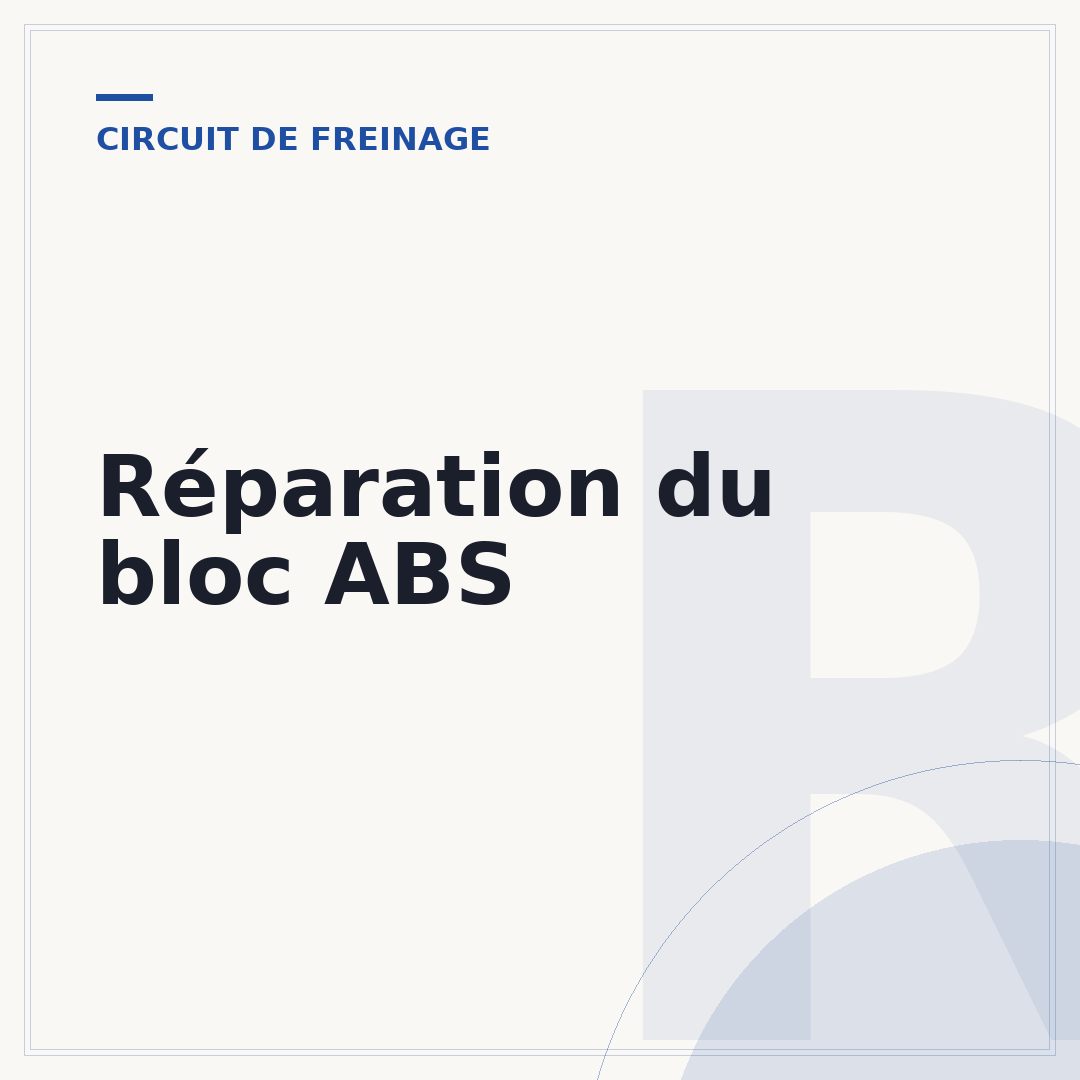 Réparation du bloc ABS