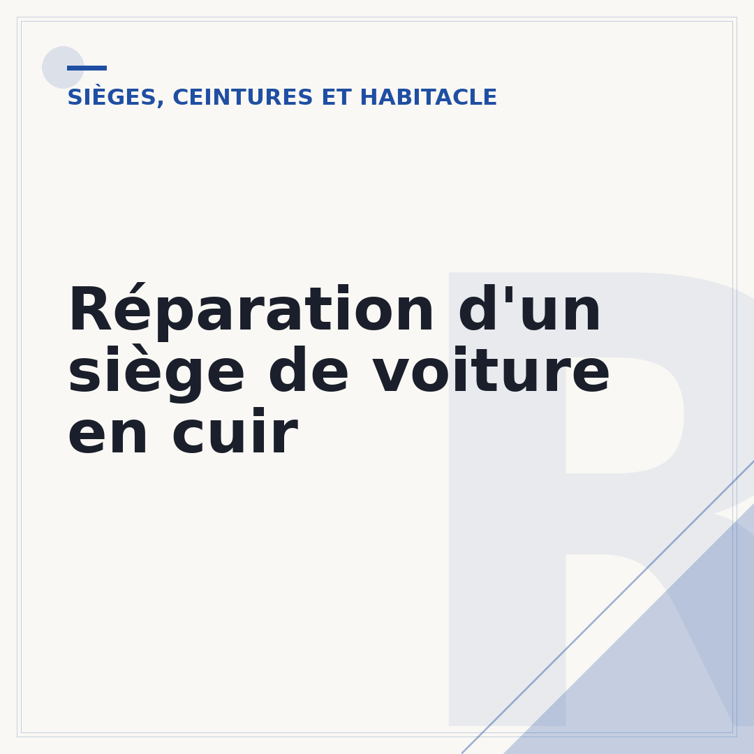 Réparation d'un siège de voiture en cuir