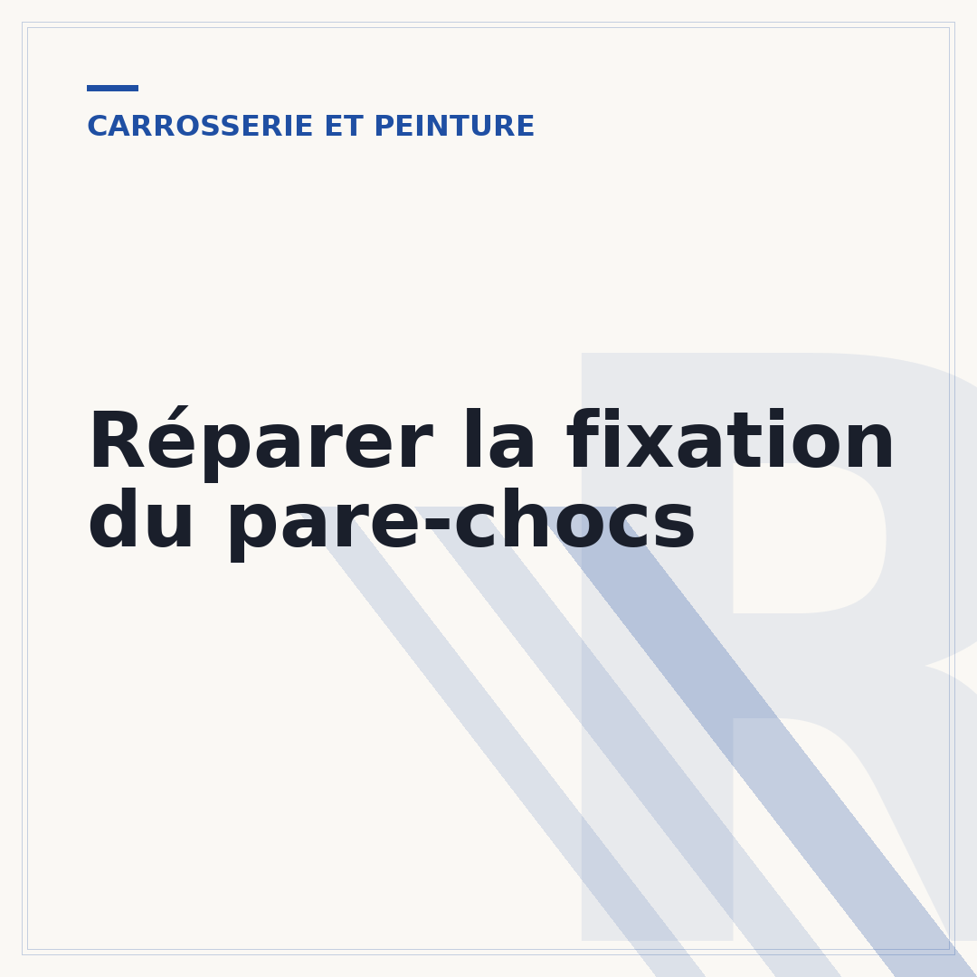 Réparer la fixation du pare-chocs