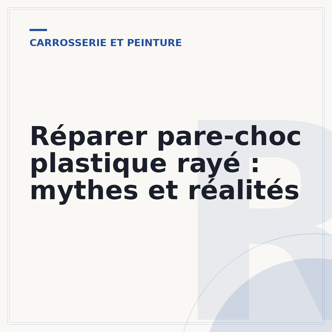 Réparer pare-choc plastique rayé : mythes et réalités