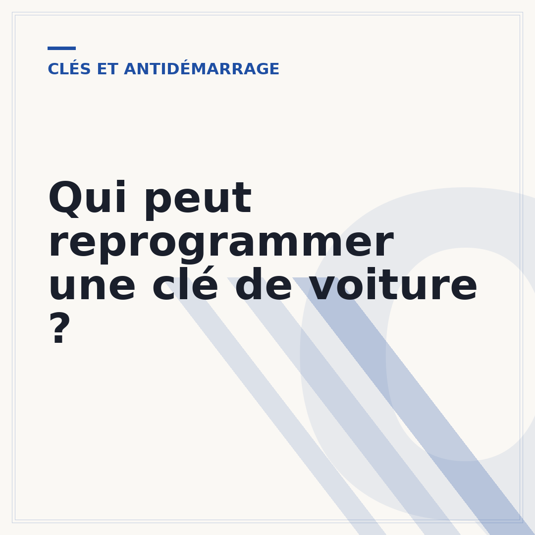 Qui peut reprogrammer une clé de voiture ?