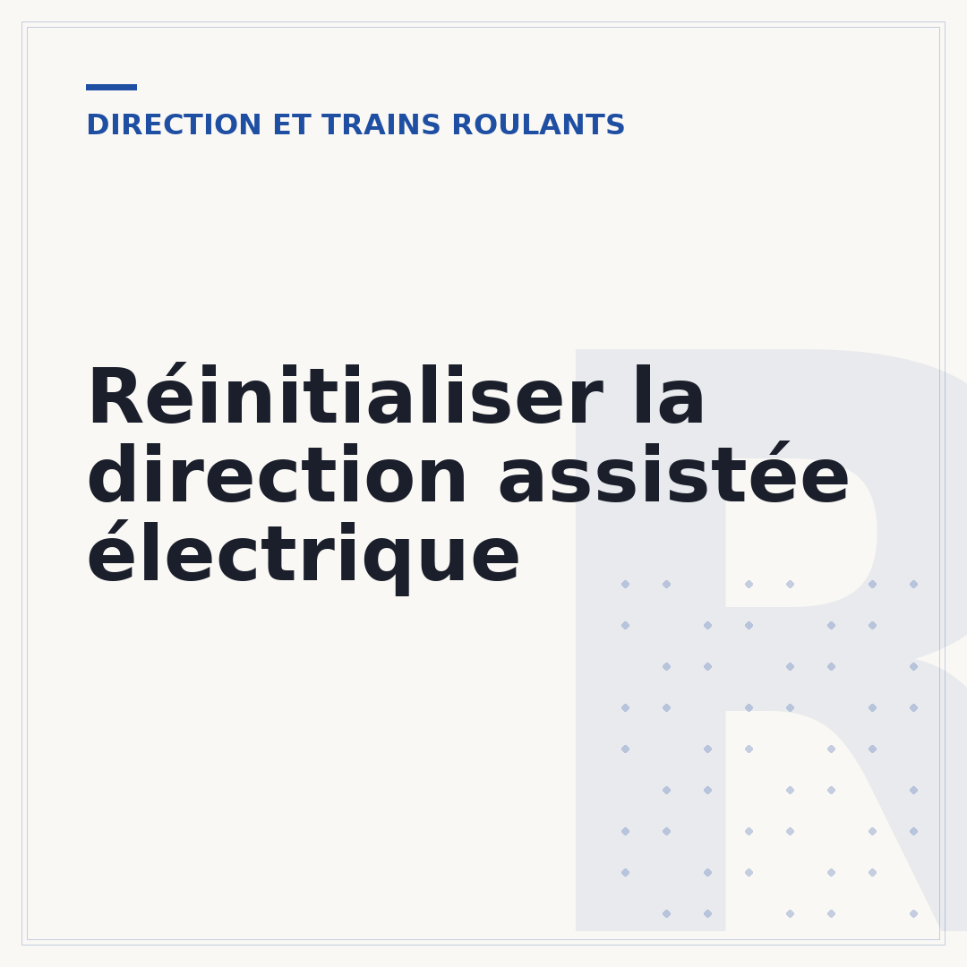 Réinitialiser la direction assistée électrique