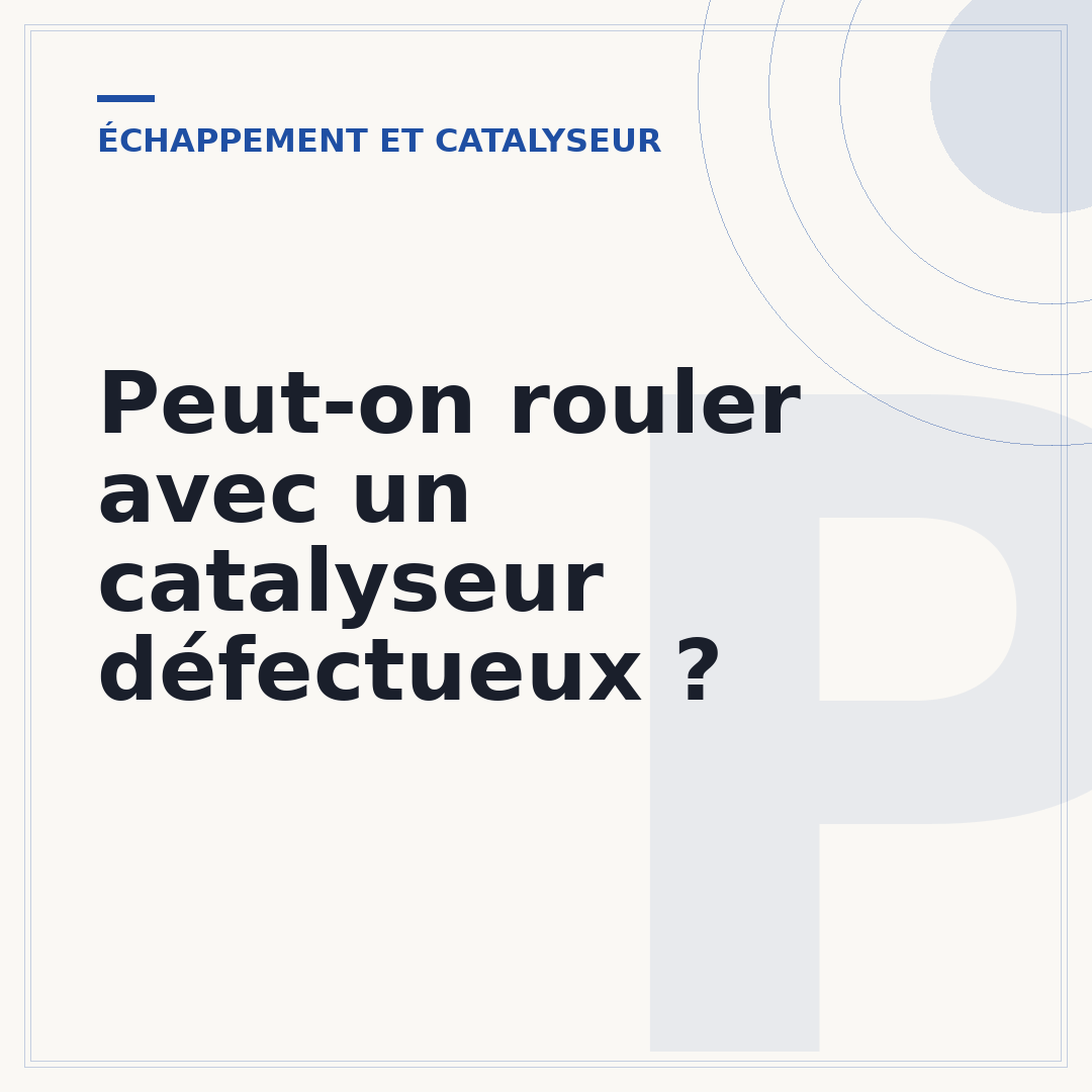 Peut-on rouler avec un catalyseur défectueux ?