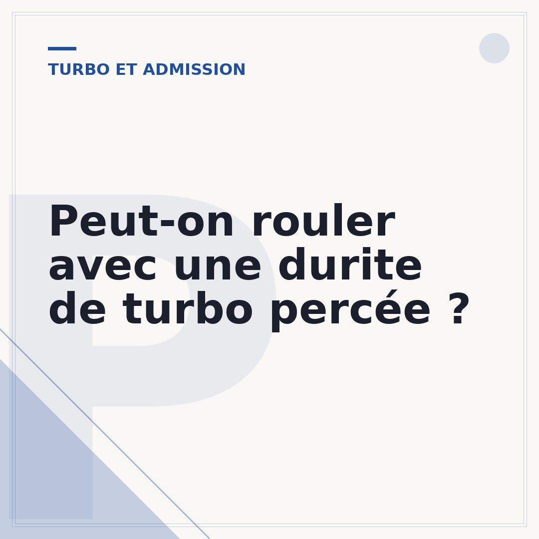 Peut-on rouler avec une durite de turbo percée ?