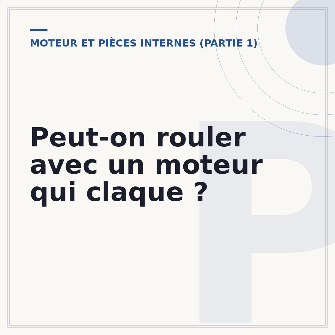 Peut-on rouler avec un moteur qui claque ?
