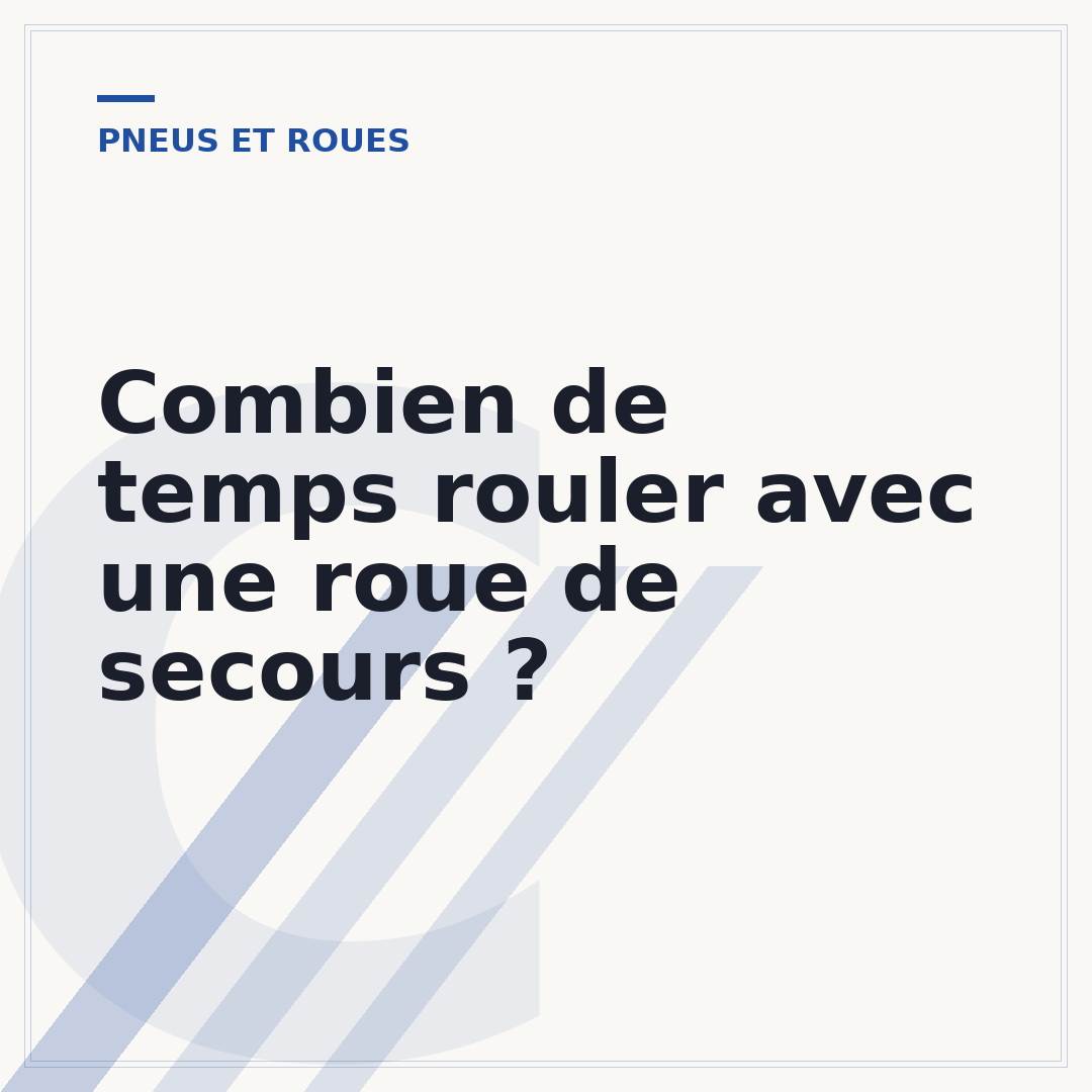 Combien de temps rouler avec une roue de secours ?