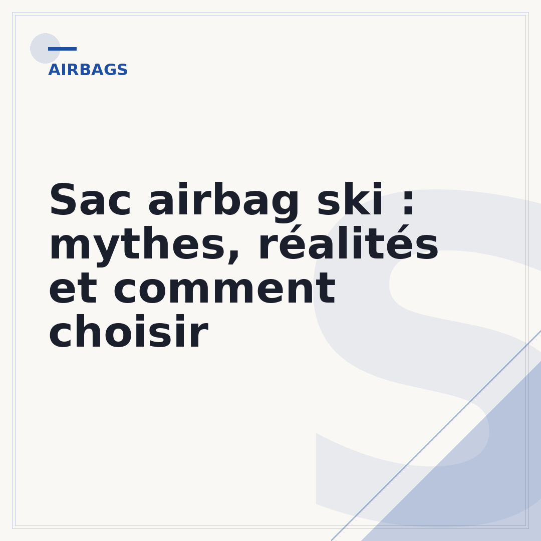 Sac airbag ski : mythes, réalités et comment choisir