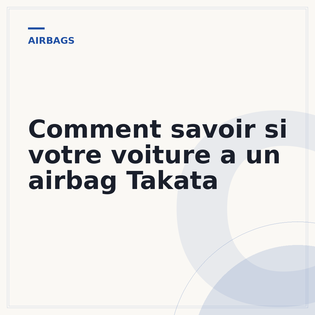 Comment savoir si votre voiture a un airbag Takata
