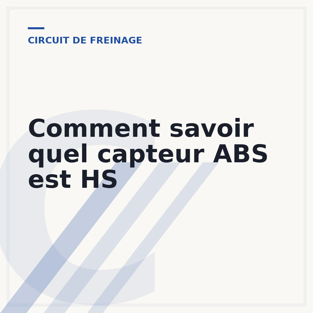 Comment savoir quel capteur ABS est HS