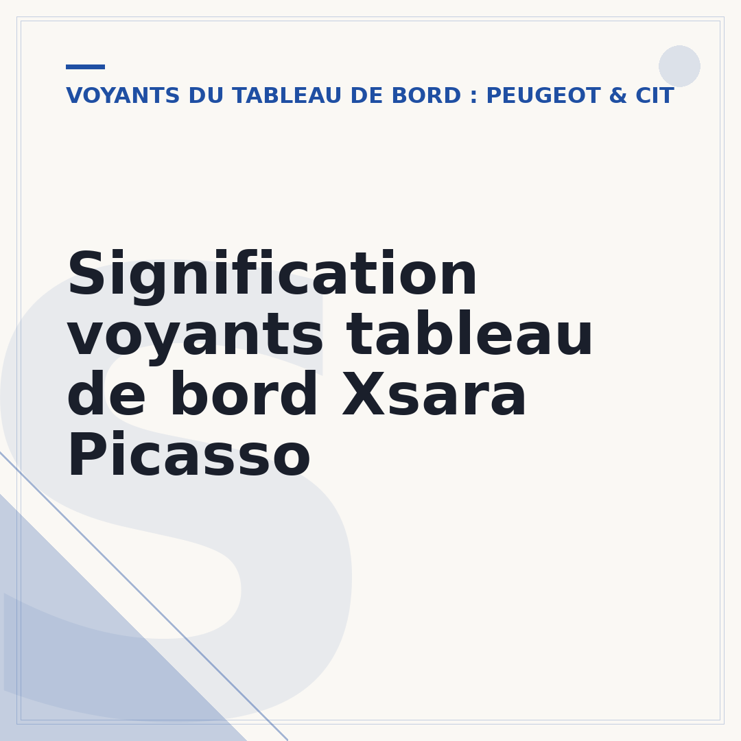 Signification voyants tableau de bord Xsara Picasso