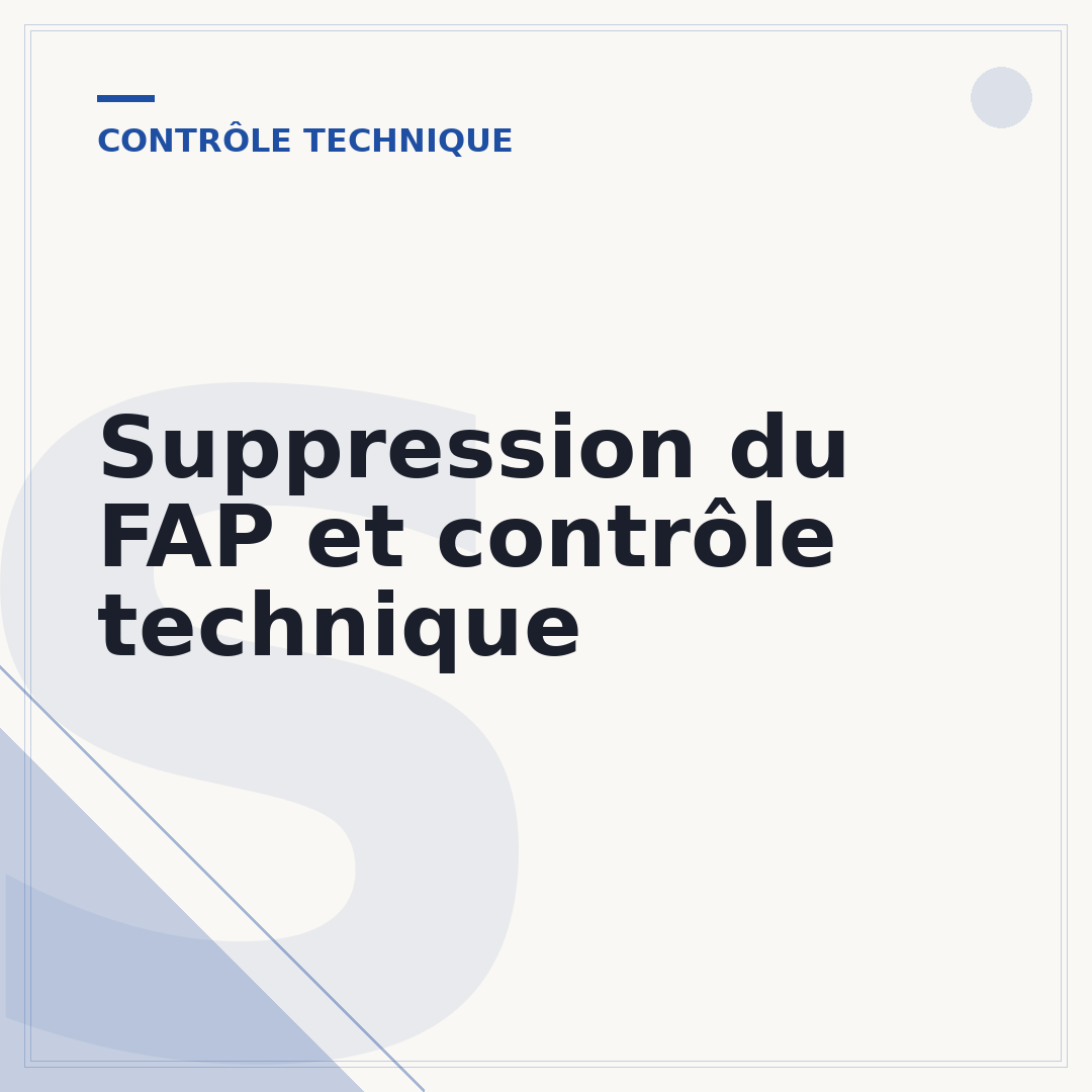 Suppression du FAP et contrôle technique