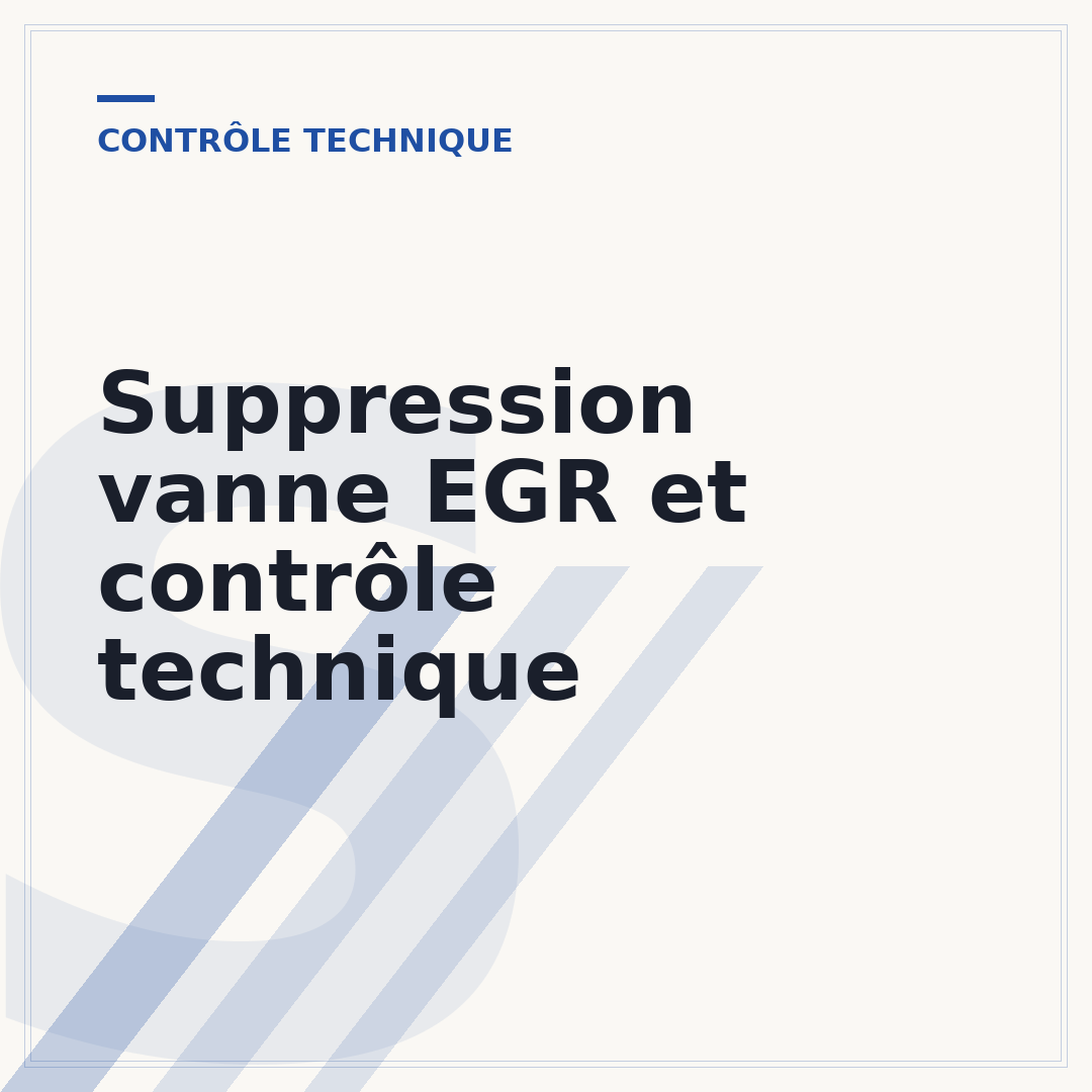 Suppression vanne EGR et contrôle technique