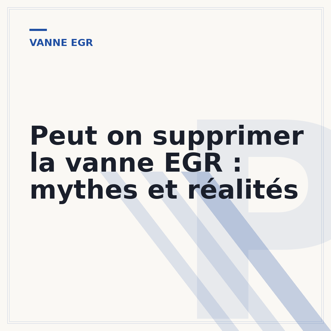 Peut on supprimer la vanne EGR : mythes et réalités