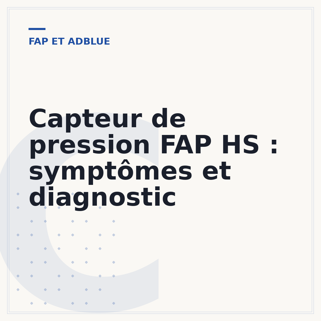 Capteur de pression FAP HS : symptômes et diagnostic